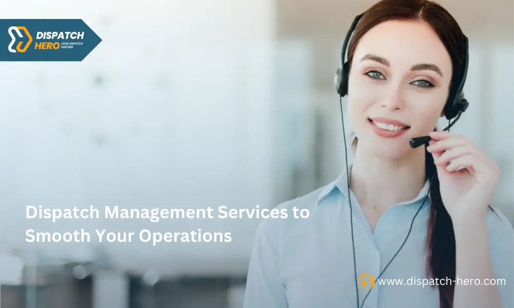 Top Dispatch Management Services in USA