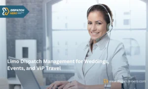 Limo Dispatch Management for Weddings, Events, and VIP Travel